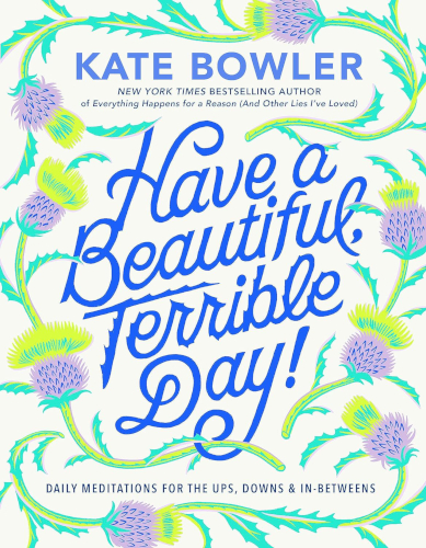 Have_a_Beautiful_Terrible_Day