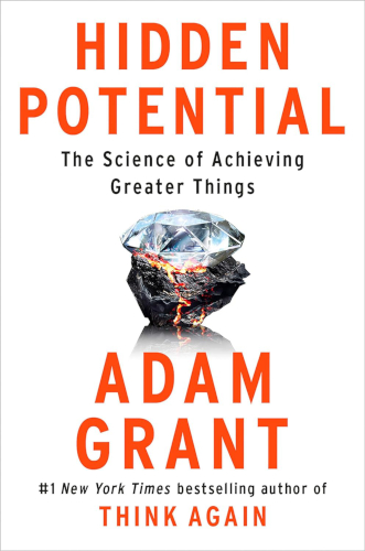 Hidden_Potential-_The_Science_of_Achieving_Greater_Things